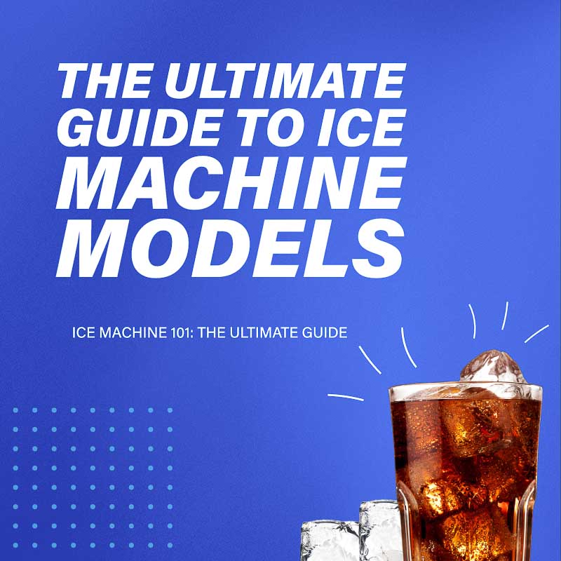 The Ultimate Guide To Ice Machine Models Brink Inc. Hobart Sales